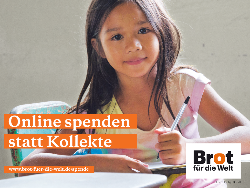 Brot für die Welt "Kindern Zukunft schenken" Brot für die Welt "Kindern Zukunft schenken"